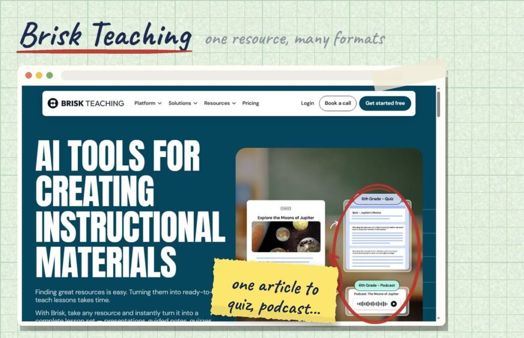 Screenshot of the Brisk Teaching page showing one resource turned into a quiz and a podcast, circled in red