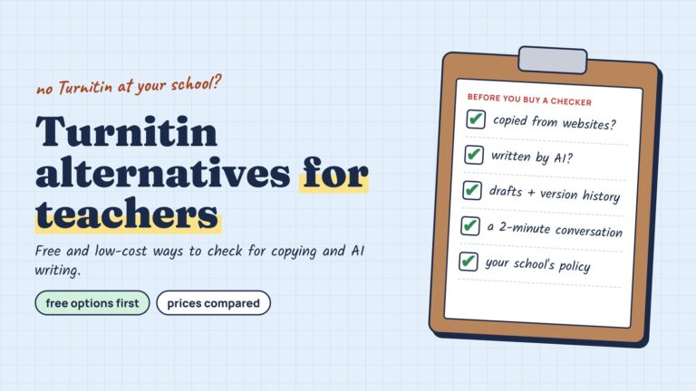 A clipboard checklist reading copied from websites, written by AI, drafts plus version history, a 2-minute conversation, your school policy, next to the title Turnitin alternatives for teachers.